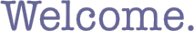 Welcome.